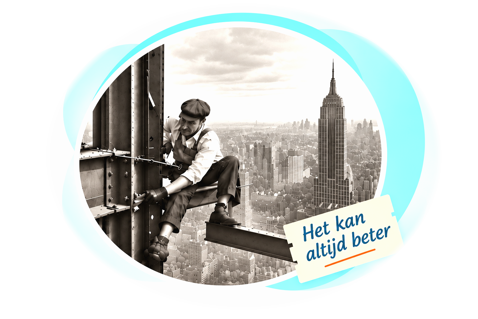 Historische bouwfoto met de tekst Het kan altijd beter